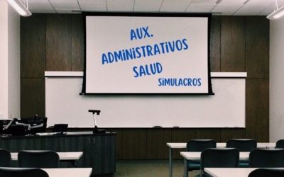 SIMULACROS DE EXAMEN PARA AUXILIARES ADMINISTRATIVOS DE SALUD